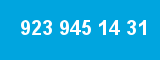 923 945 14 31